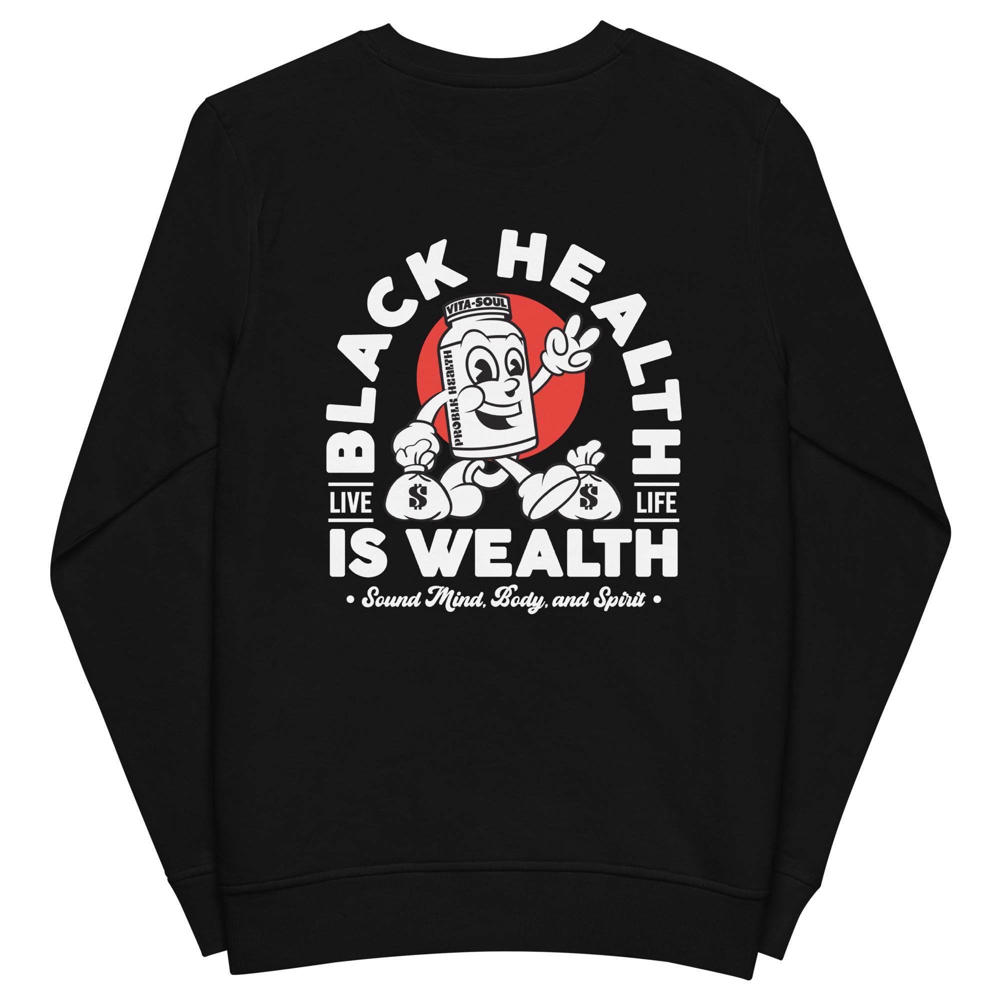 "BLACK HEALTH IS WEALTH" Black Unisex premium sweatshirt (front&back design)
