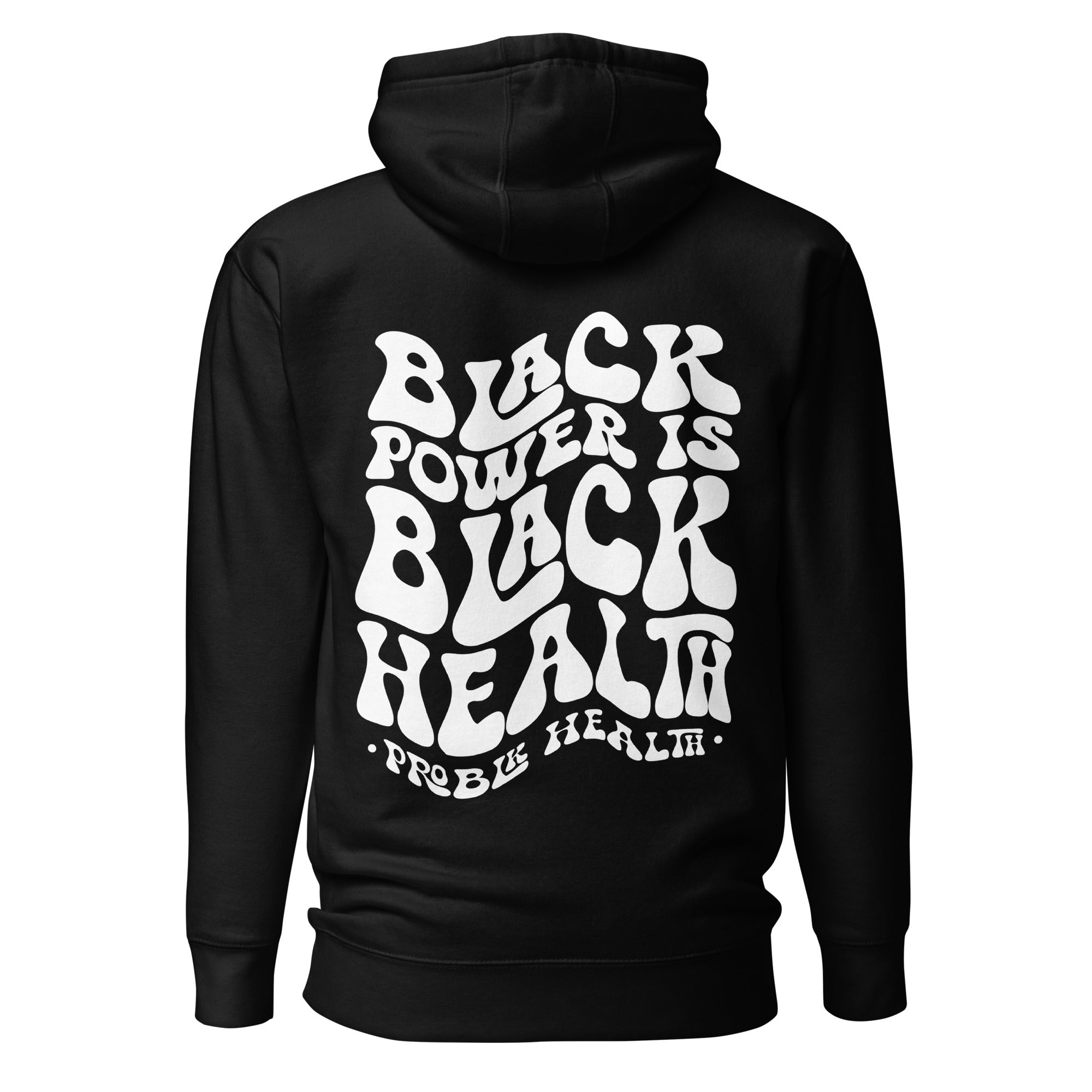 "BLACK HEALTH POWER" Black Unisex Premium Hoodie (front&back design)